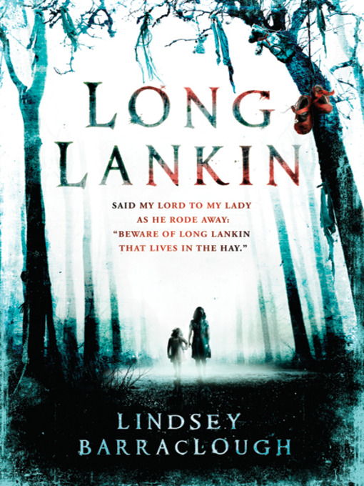 Title details for Long Lankin by Lindsey Barraclough - Available